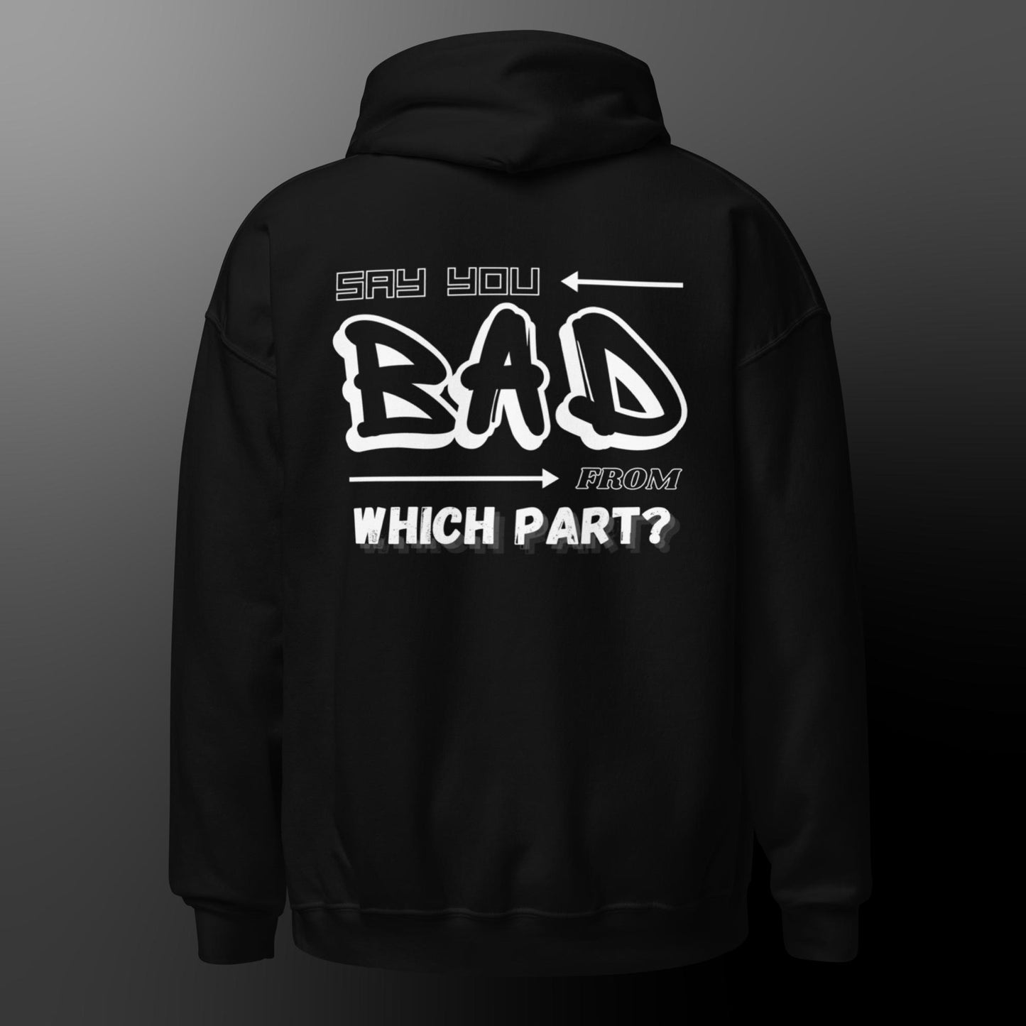 Say You Bad From Which Part - Talibans Lyrics Hoodie | UNRSVD Beauty