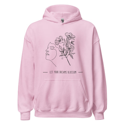 Let Your Dreams Blossom Hoodie